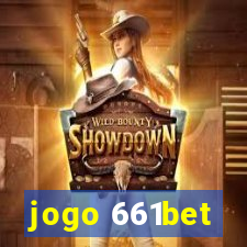 jogo 661bet